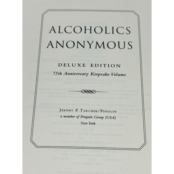 Alcoholics Anonymous: 75th Anniversary Keepsake Edition HC 2014 1st Edition Text - Picture 3 of 4